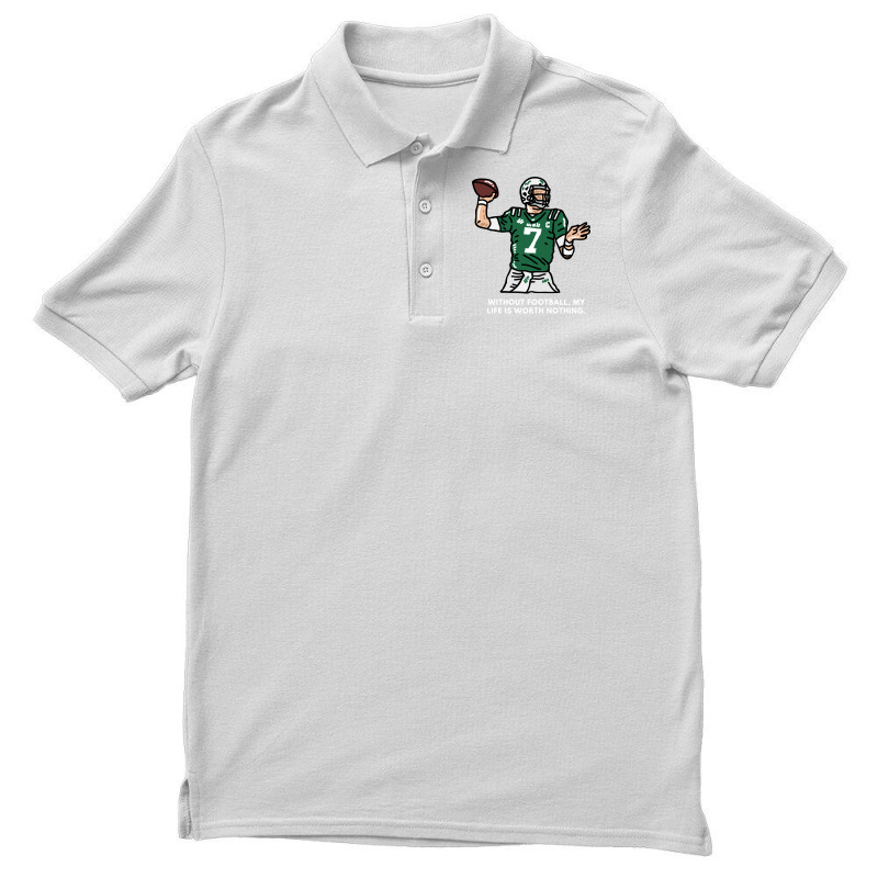 Without American Football My Life Is Worth Nothing Men's Polo Shirt | Artistshot