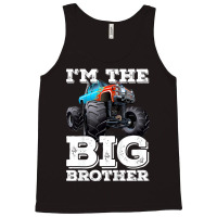 Kids I'm The Big Brother   Funny Monster Truck T S Tank Top | Artistshot