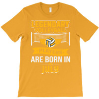 Legendary Volleyball Players Are Born In July Vint T-shirt | Artistshot