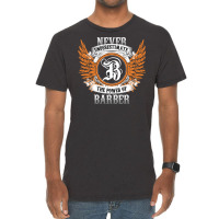 Barber Name Shirt Never Underestimate The Power Of Vintage T-shirt | Artistshot