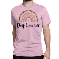 Dog Groomer Minimal Rainbow Design (1) (1) Classic T-shirt | Artistshot