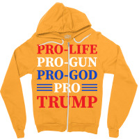 Pro Life Pro Gun Pro Trump Vote President Trump 20 Zipper Hoodie | Artistshot