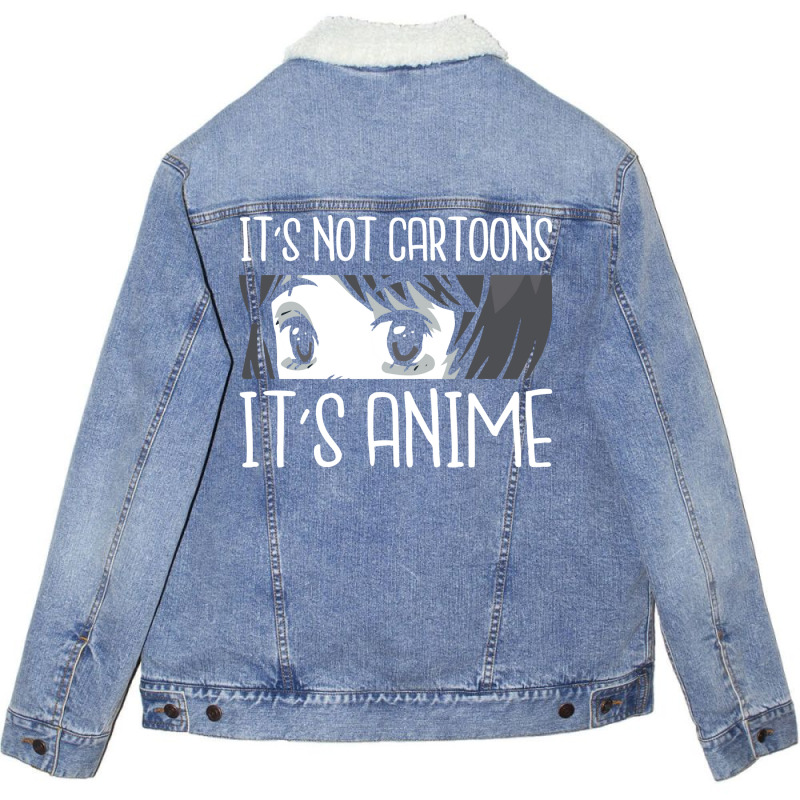 Its Not Cartoons Its Anime Retro Unisex Sherpa-Lined Denim Jacket by efobitrivan6 | Artistshot