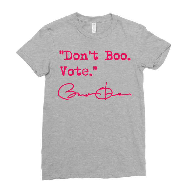 Dont Boo Vote Hot Pink Ladies Fitted T-Shirt by nenerheuzerd | Artistshot