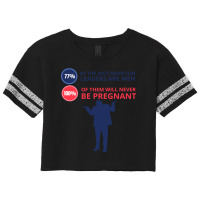 Majority Of Anti Abortion Leaders Are Men Tpsgg Hi Scorecard Crop Tee | Artistshot