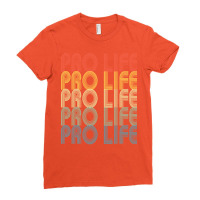 Pro Life Right To Life Movement Summer Ladies Fitted T-shirt | Artistshot