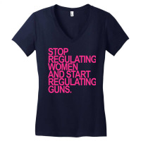 Stop Regulating Women And Start Regulating S Nosta Women's V-neck T-shirt | Artistshot