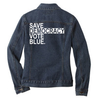 Save Democracy Vote Blue White Text Ladies Denim Jacket | Artistshot