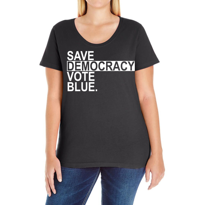 Save Democracy Vote Blue White Text Ladies Curvy T-Shirt by otactayadz | Artistshot