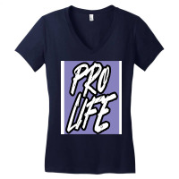 Pro Life Tumblr Funny Women's V-neck T-shirt | Artistshot