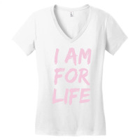 Womens Pro Life Gift Anti Abortion Choose Life I A Women's V-neck T-shirt | Artistshot