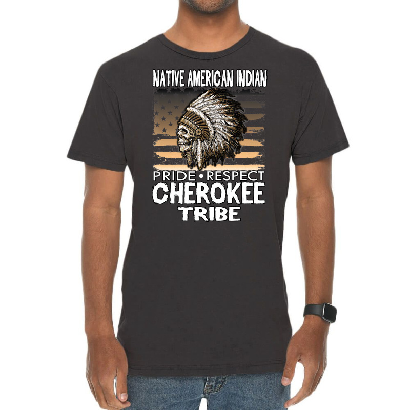 Native American Cherokee Tribe Indian Pride Respec Vintage T-shirt | Artistshot