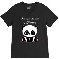 Cute Panda Shirt Just A Girl Who Loves Pandas T Sh V-neck Tee | Artistshot