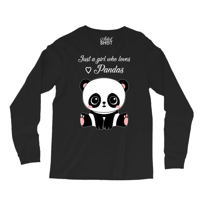 Cute Panda Shirt Just A Girl Who Loves Pandas T Sh Long Sleeve Shirts | Artistshot