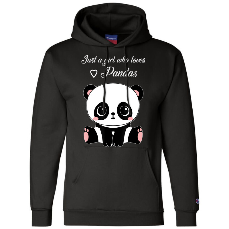 Cute Panda Shirt Just A Girl Who Loves Pandas T Sh Champion Hoodie | Artistshot