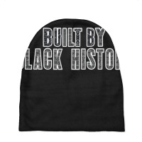 Built By Black History Shirt, Black Live Matter Sh Baby Beanies | Artistshot