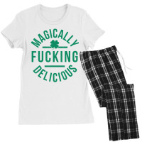 Magically Fucking Delicious Lucky Shamrock St Patr Women's Pajamas Set | Artistshot