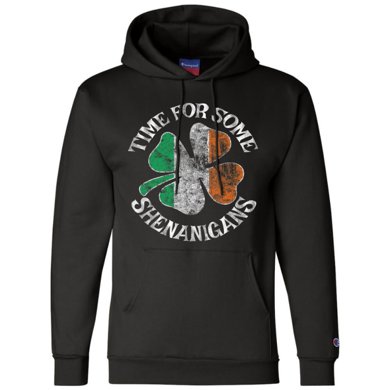 St. Patrick's Time For Some Shenanigans Clover Fun Champion Hoodie | Artistshot