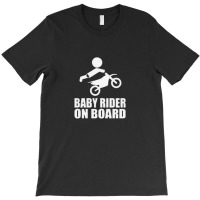 Baby Rider On Board T-shirt | Artistshot