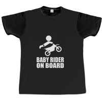 Baby Rider On Board Graphic T-shirt | Artistshot