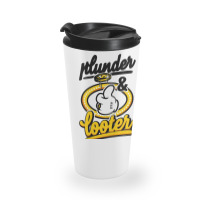 Plunder And Looter Travel Mug | Artistshot