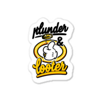 Plunder And Looter Sticker | Artistshot