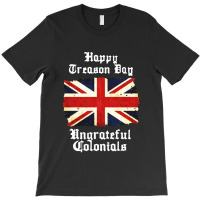 Great Britain Happy Treason Day T-shirt | Artistshot