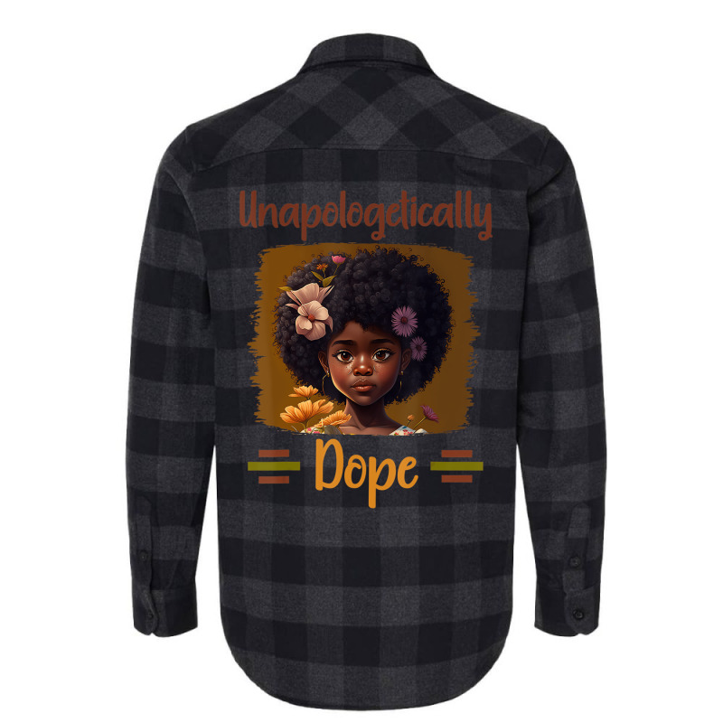 Unapologetically Dope Black Afro Girl Black Histor Flannel Shirt by tahon | Artistshot