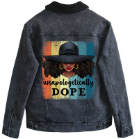 Unapologetically Dope Black History African Americ Unisex Sherpa-lined Denim Jacket | Artistshot