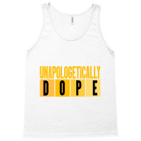 Unapologetically Dope Black History Month African Tank Top | Artistshot