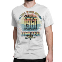 Vintage 1961 Limited Edition Shirt 62 Year Old 62n Classic T-shirt | Artistshot