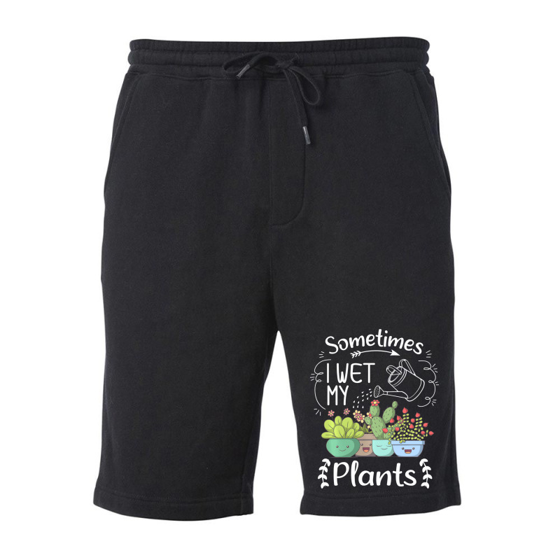 Vintage Sometimes I Wet My Plants Funny Gardening Fleece Short | Artistshot