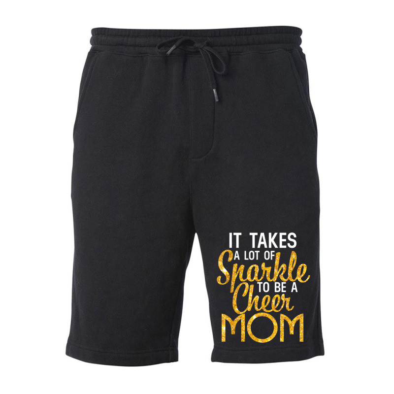 It Takes A Lot Of Sparkle To Be A Cheer Mom T Shir Fleece Short | Artistshot