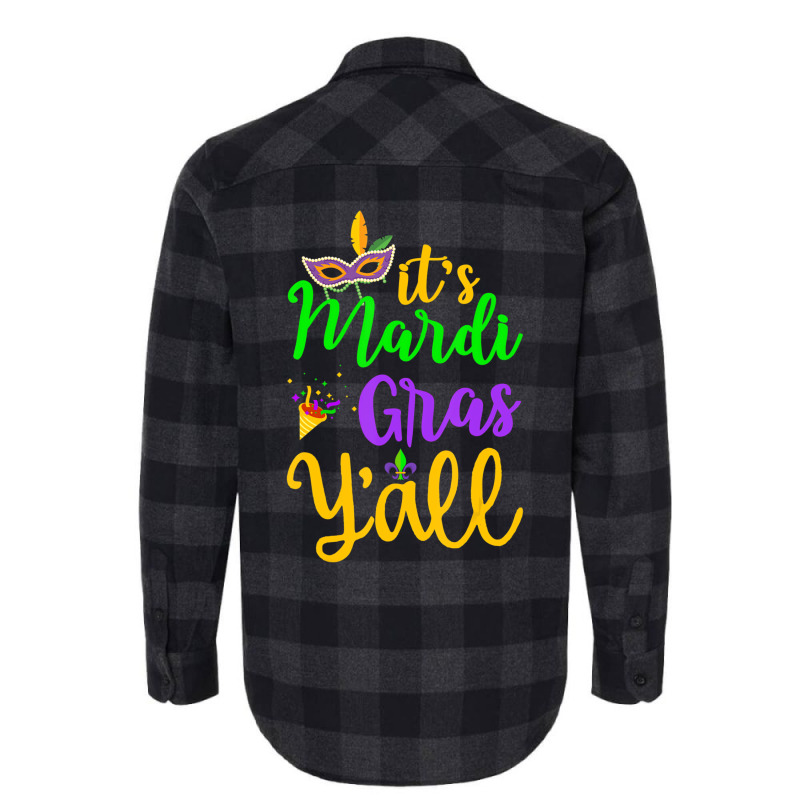 Its Mardi Gras Yall Tshirt Mardi Gras Party Mask C Flannel Shirt | Artistshot