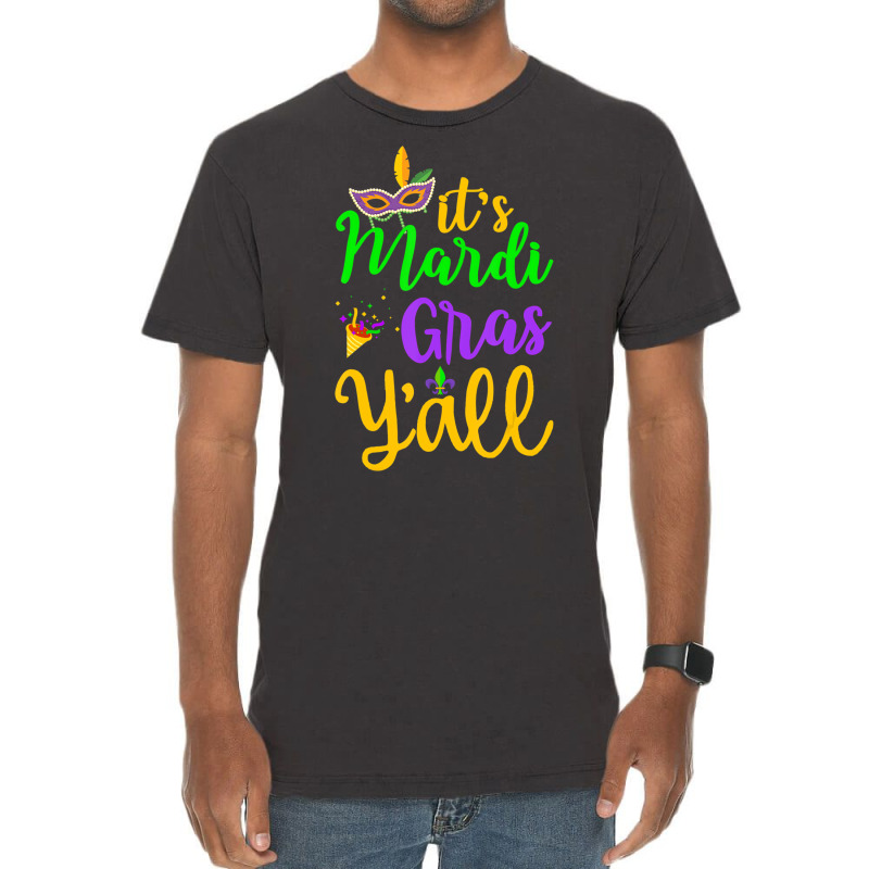 Its Mardi Gras Yall Tshirt Mardi Gras Party Mask C Vintage T-shirt | Artistshot