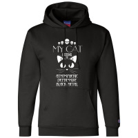 My Cat Listens To Atmospheric Depressive Black Met Champion Hoodie | Artistshot