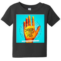 #alanis Morissette Jagged Little Pill Hand Tour 2022 Baby Tee | Artistshot