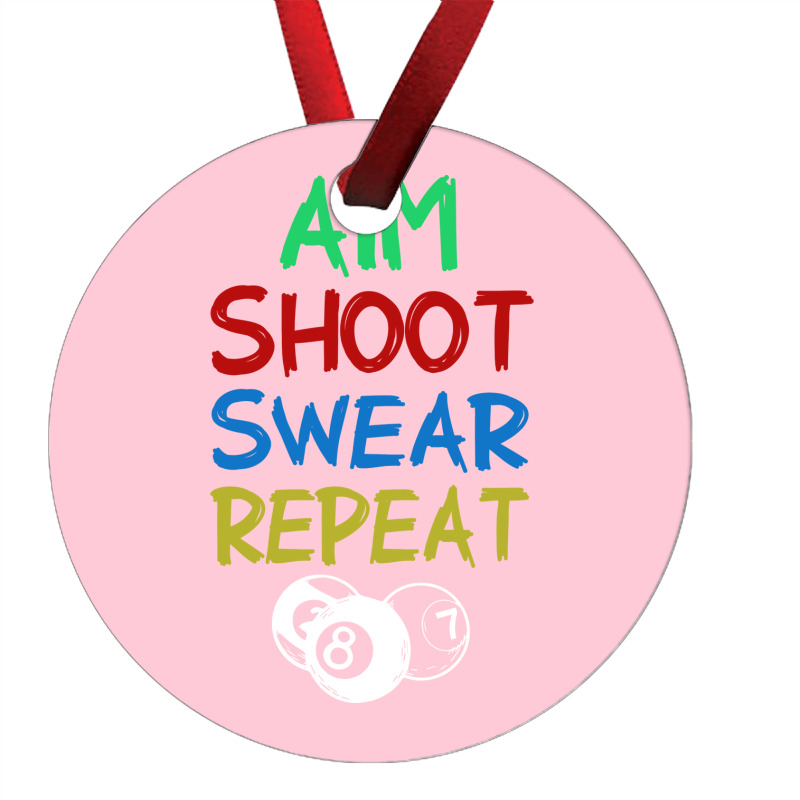 Billiards Aim Shoot Swear Snooker Pool Ornament | Artistshot