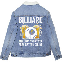 Funny Billiards Saying Design 2 Unisex Sherpa-lined Denim Jacket | Artistshot