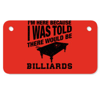 Funny Billiard Quote For Billiards Player Motorcycle License Plate | Artistshot