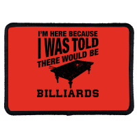 Funny Billiard Quote For Billiards Player Rectangle Patch | Artistshot