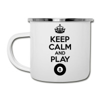 Keep Calm And Play Eight Camper Cup | Artistshot