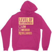 Funny Level Of Awesomeness Low Medium Gift Billiar Unisex Hoodie | Artistshot