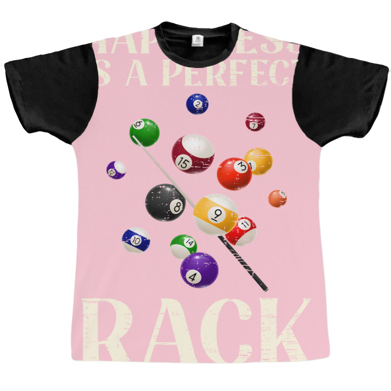 Happiness Is A Perfect Rack Billiards 2 Graphic T-shirt | Artistshot