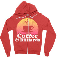 Coffee And Billiards Zipper Hoodie | Artistshot