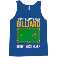 Funny Billiards Saying Design 3 Tank Top | Artistshot