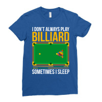 Funny Billiards Saying Design 3 Ladies Fitted T-shirt | Artistshot