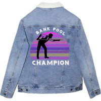 Bank Pool Champion Retro Billiards Unisex Sherpa-lined Denim Jacket | Artistshot