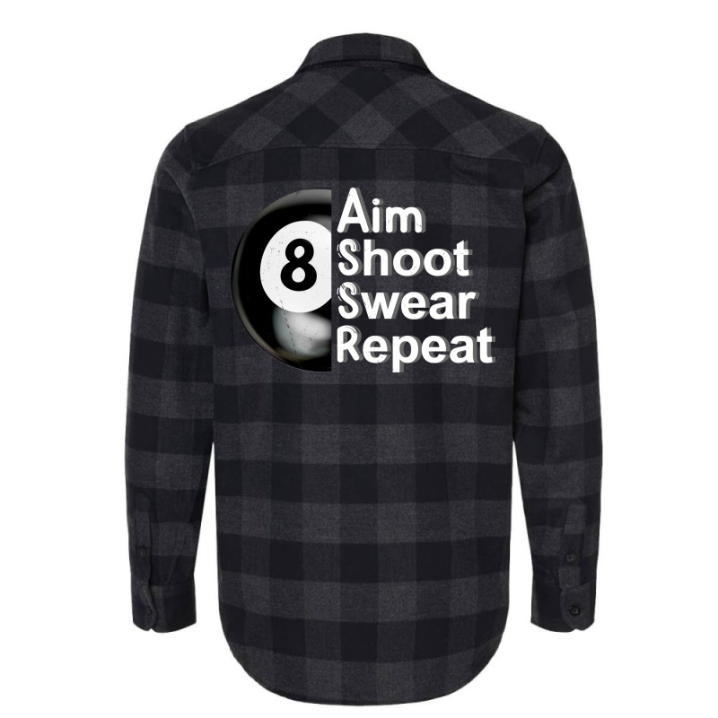 Aim Shoot Swear Repeat 8ball Pool Player Flannel Shirt | Artistshot