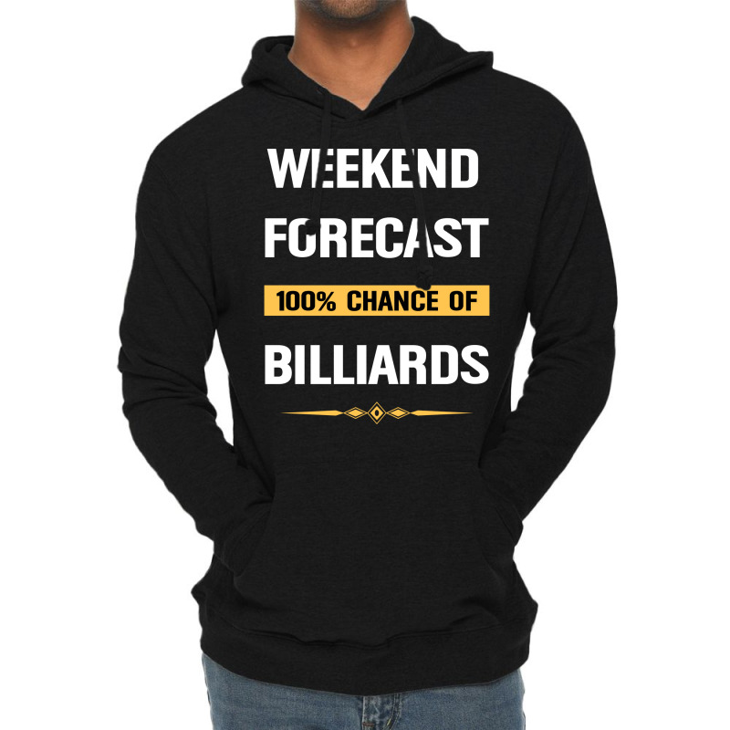 Weekend Forecast Billiards Billiard Pool Lightweight Hoodie | Artistshot